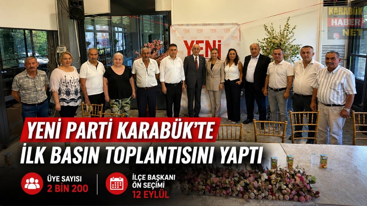 YENİ PARTİ KARABÜK’TE İLK BASIN TOPLANTISINI YAPTI