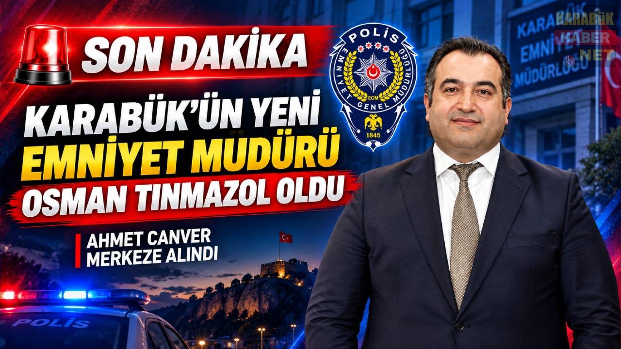 KARABÜK’ÜN YENİ EMNİYET MÜDÜRÜ OSMAN TINMAZOL OLDU